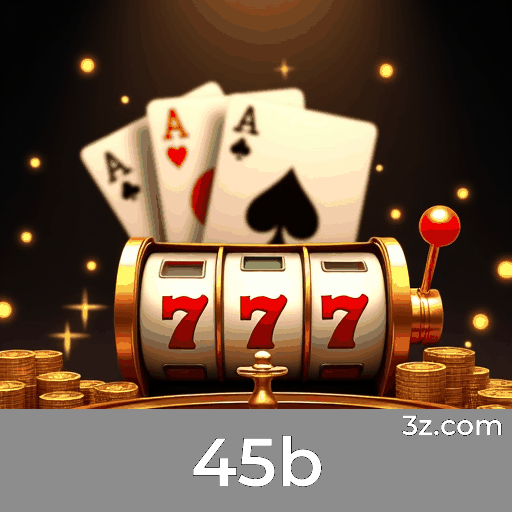 45b - Seu Cassino Online de Confiança e Entretenimento